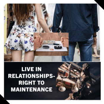 Live In Relationships-Right To Maintenance